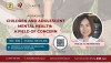THÔNG BÁO VỀ WORKSHOP SỨC KHỎE TÂM THẦN TRẺ EM VÀ TRẺ VỊ THÀNH NIÊN