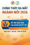 KHOA TÂM LÝ – GIÁO DỤC – CÔNG TÁC XÃ HỘI GIỚI THIỆU 03 NGÀNH ĐÀO TẠO HỆ ĐẠI HỌC