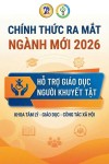 KHOA TÂM LÝ – GIÁO DỤC – CÔNG TÁC XÃ HỘI GIỚI THIỆU 03 NGÀNH ĐÀO TẠO HỆ ĐẠI HỌC