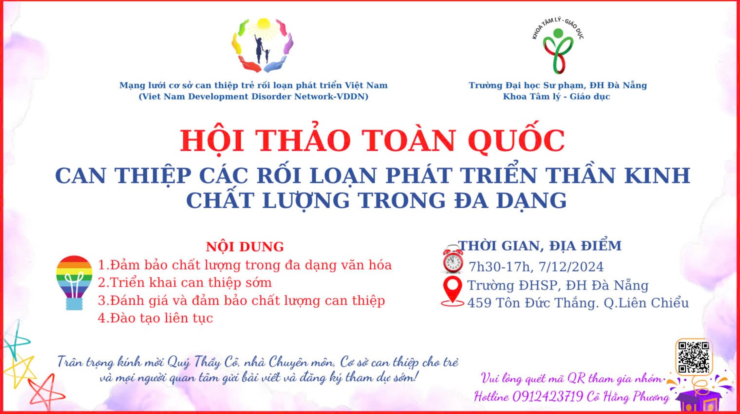 THÔNG BÁO HỘI THẢO KHOA HỌC THƯỜNG NIÊN LẦN THỨ 3                   “ CAN THIỆP CÁC RỐI LOẠN PHÁT TRIỂN THẦN KINH: CHẤT LƯỢNG TRONG ĐA DẠNG”